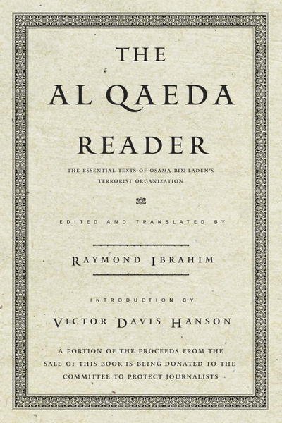 Cover for Raymond Ibrahim · The Al Qaeda Reader (Paperback Book) (2007)