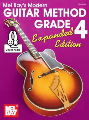 Cover for William Bay · Modern Guitar Method Grade 4, Expanded Edition (Spiral Book) (2015)