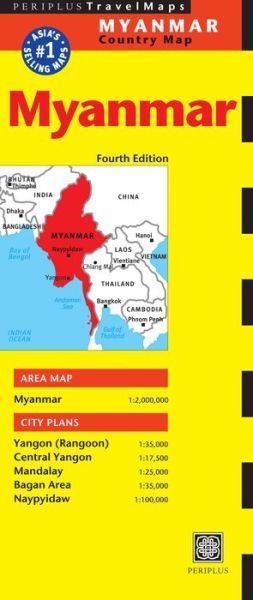 Cover for Periplus Editions · Myanmar Travel Map Fourth Edition: (Burma Travel Map) (Map) [4 Revised edition] (2014)