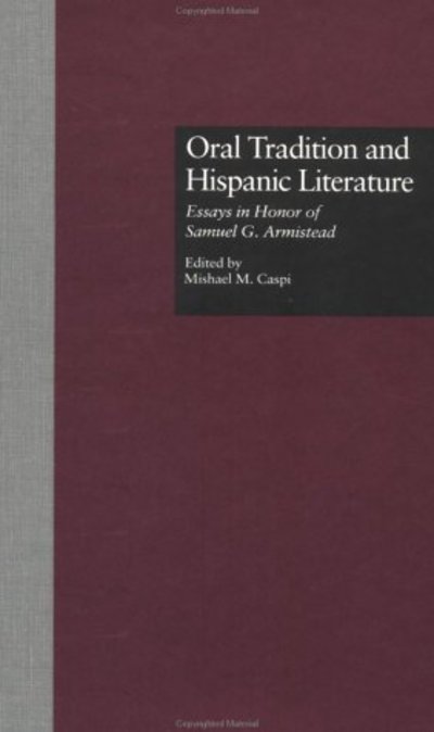 Cover for By Caspi. · Oral Tradition and Hispanic Literature (Hardcover Book) (1995)