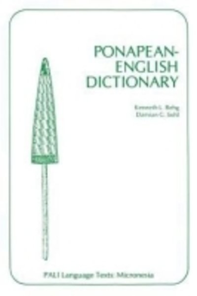 Cover for Kenneth L. Rehg · Ponapean-English Dictionary (Taschenbuch) (1983)