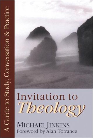 Cover for Michael Jinkins · Invitation to Theology – A Guide to Study, Conversation Practice (Taschenbuch) (2001)