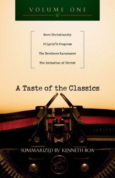 Taste of the Classics  Volume 1  A - Boa - Libros - InterVarsity Press - 9780830857623 - 10 de agosto de 2010