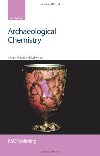 Cover for Pollard, A Mark (University of Oxford, UK) · Archaeological Chemistry (Hardcover Book) (2008)