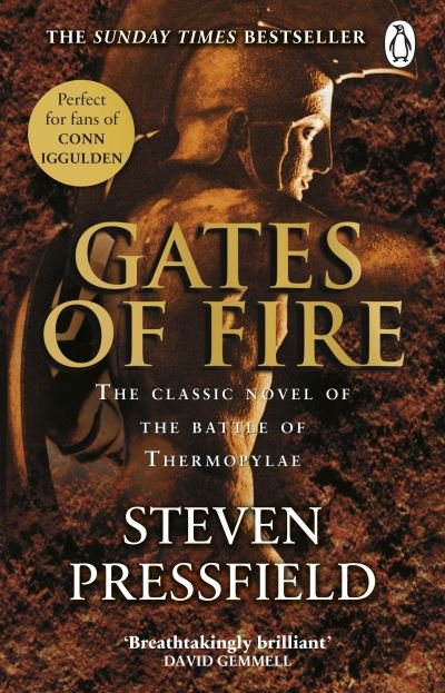 Cover for Steven Pressfield · Gates Of Fire: One of history’s most epic battles is brought to life in this enthralling and moving novel (Paperback Bog) (2020)