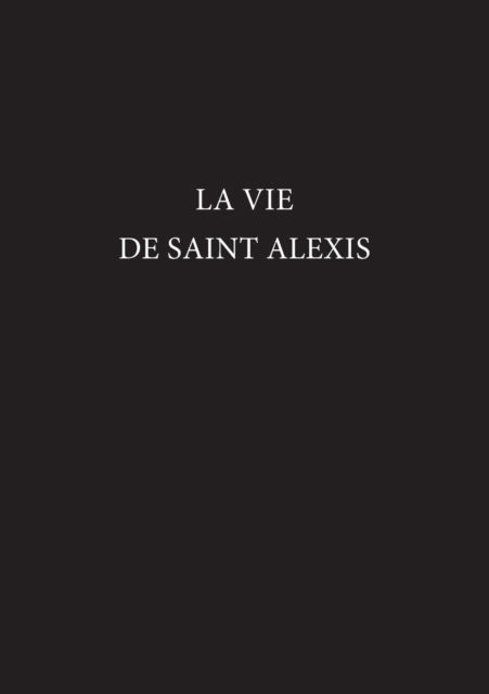 Cover for La Vie De Saint Alexis - Exeter French Texts (Taschenbuch) (1995)