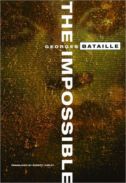 The Impossible - Georges Bataille - Bøker - City Lights Books - 9780872862623 - 14. februar 1991