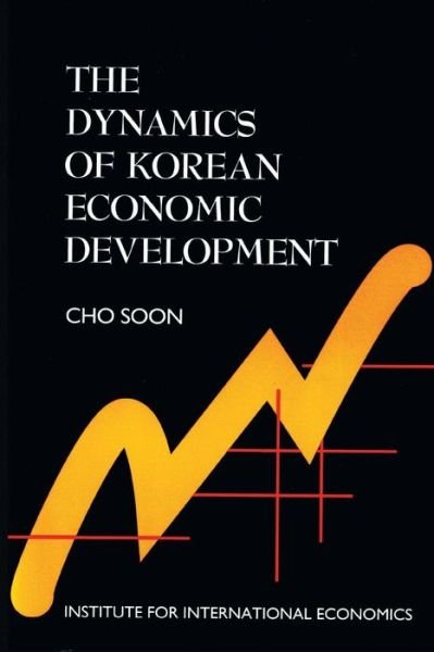 Cover for Cho Soon · The Dynamics of Korean Economic Development (Paperback Book) (1994)