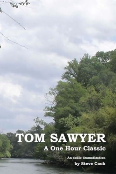 Cover for Mark Twain · Tom Sawyer A One-Hour Classic (Paperback Book) (2017)