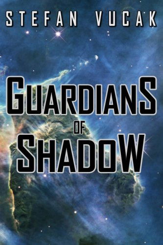 Cover for Stefan Vucak · Guardians of Shadow - Shadow Gods Saga (Pocketbok) (2013)