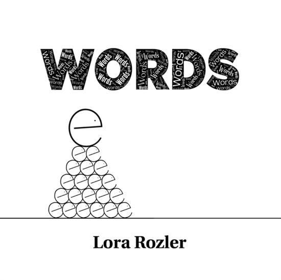 Cover for Lora Rozler · Words (Paperback Book) (2015)