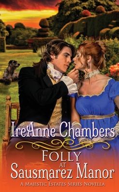 Cover for Ireanne Chambers · Folly at Sausmarez Manor (Paperback Book) (2018)