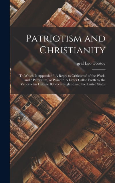 Cover for Leo Graf Tolstoy · Patriotism and Christianity (Hardcover Book) (2021)