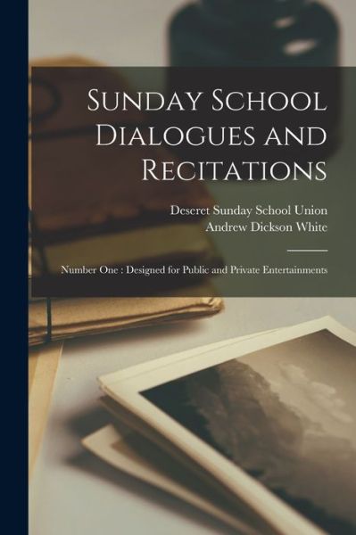 Cover for Deseret Sunday School Union · Sunday School Dialogues and Recitations (Paperback Book) (2021)