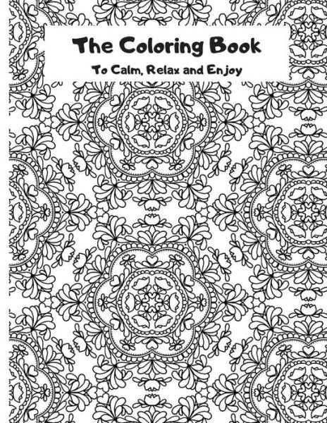 The Coloring Book - Tin Schrader - Books - Independently Published - 9781075262623 - June 21, 2019