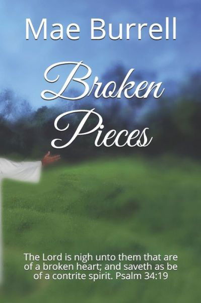 Cover for Mae Burrell · Broken Pieces (Pocketbok) (2019)