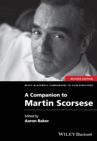 Cover for A Baker · A Companion to Martin Scorsese - Wiley Blackwell Companions to Film Directors (Paperback Book) (2021)