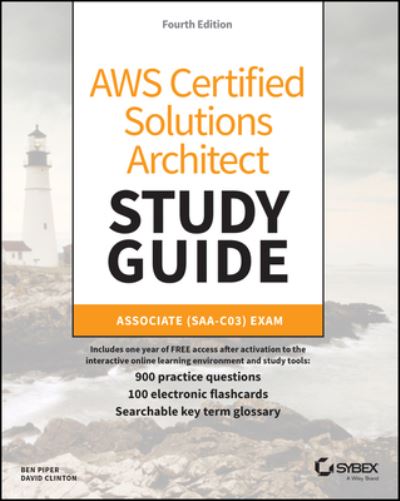 Cover for Ben Piper · AWS Certified Solutions Architect Study Guide with 900 Practice Test Questions: Associate (SAA-C03) Exam - Sybex Study Guide (Paperback Book) (2022)