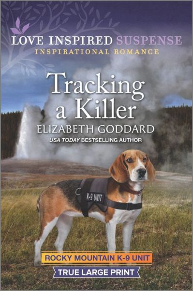 Cover for Elizabeth Goddard · Tracking a Killer (Paperback Book) (2022)