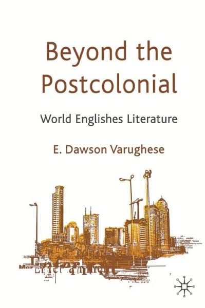 Cover for Kenneth A. Loparo · Beyond the Postcolonial: World Englishes Literature (Paperback Book) [1st ed. 2012 edition] (2012)
