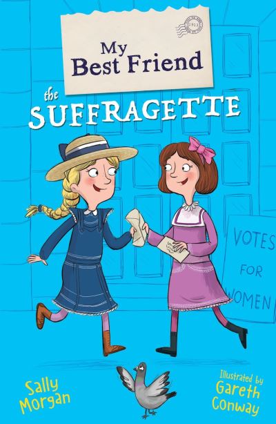 Cover for Sally Morgan · My Best Friend the Suffragette - My Best Friend (Paperback Book) (2018)