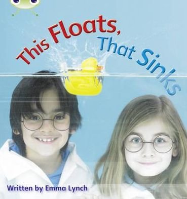 Cover for Emma Lynch · Bug Club Phonics - Phase 3 Unit 9: This Floats, That Sinks - Bug Club Phonics (Pocketbok) (2010)