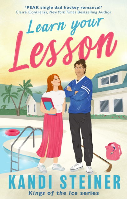 Cover for Kandi Steiner · Learn Your Lesson - Kings of the Ice (Taschenbuch) (2024)