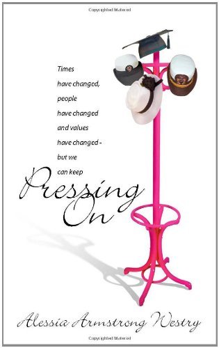 Cover for Alessia Armstrong Westry · Pressing on (Paperback Book) (2003)
