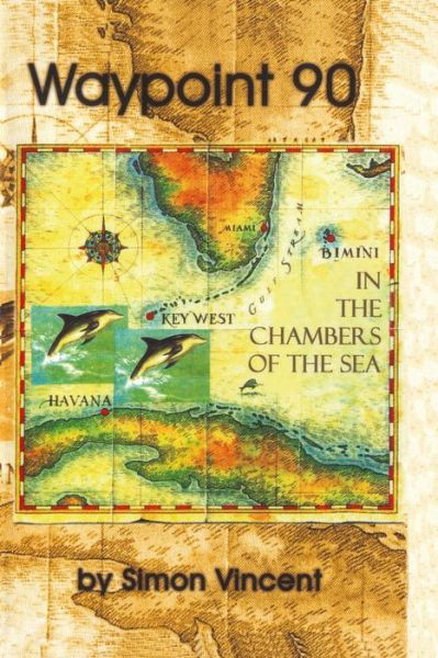 Cover for Simon Vincent · Waypoint 90: in the Chambers of the Sea (Pocketbok) (2008)