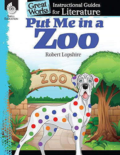 Cover for Tracy Pearce · Put Me in the Zoo: An Instructional Guide for Literature: An Instructional Guide for Literature (Paperback Book) (2014)