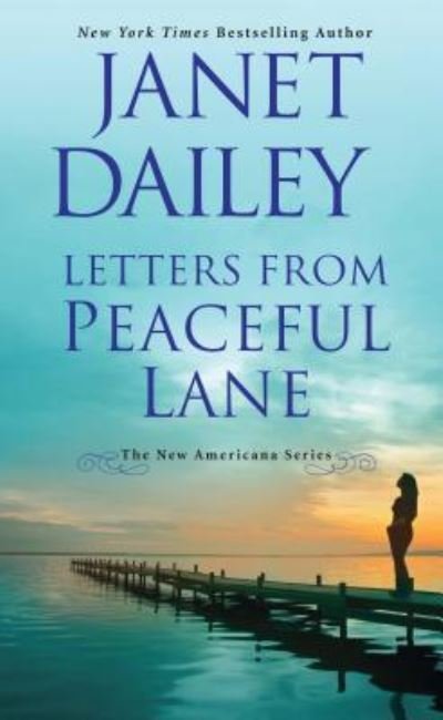 Cover for Janet Dailey · Letters from Peaceful Lane (Hardcover Book) (2019)