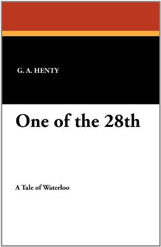 Cover for G. A. Henty · One of the 28th (Paperback Book) (2024)