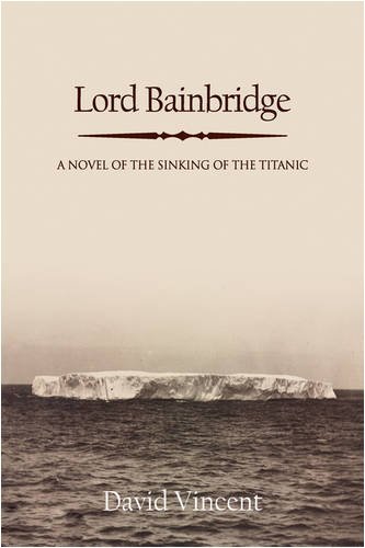 Cover for David Vincent · Lord Bainbridge (Hardcover Book) (2009)