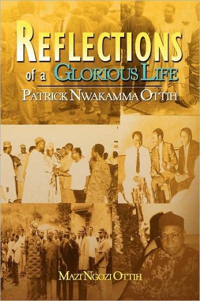 Cover for Mazi Ngozi Ottih · Reflections of a Glorious Life (Pocketbok) (2008)