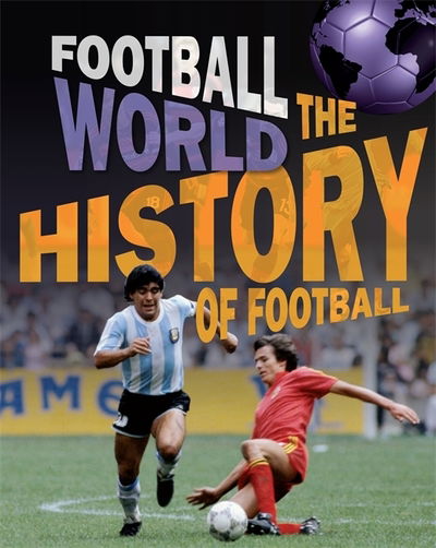 Cover for James Nixon · Football World: History of Football - Football World (Paperback Book) (2020)