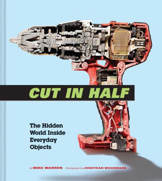 Cover for Jonothan Woo Mike Warren · Cut in Half (Hardcover Book) (2018)