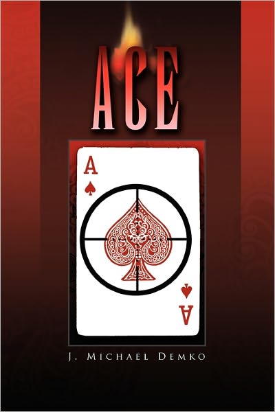 Cover for J Michael Demko · Ace (Paperback Book) (2011)