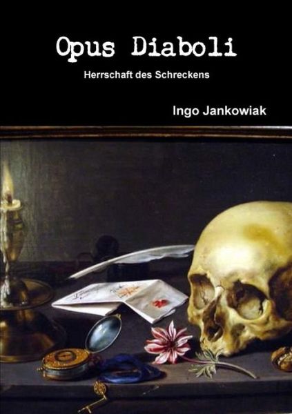 Cover for Ingo Jankowiak · Opus Diaboli (Paperback Book) (2012)