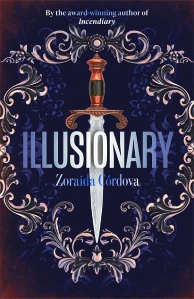 Cover for Zoraida Cordova · Illusionary: The unforgettable second installment of historical fantasy series, Hollow Crown - Hollow Crown (Gebundenes Buch) (2021)