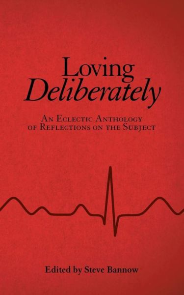 Cover for Steve Bannow · Loving Deliberately (Paperback Book) (2019)
