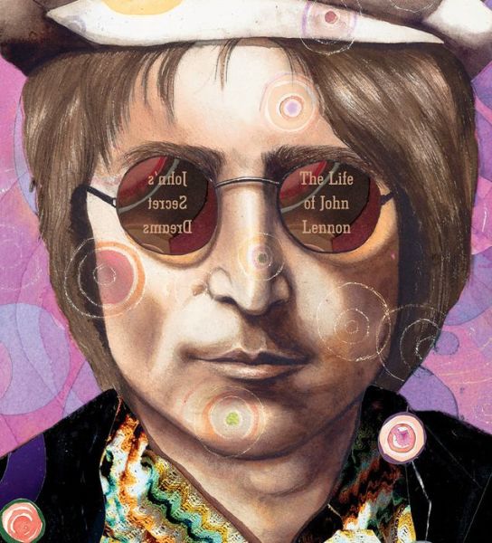 Cover for Doreen Rappaport · John's Secret Dreams: The Life Of John Lennon (Paperback Book) (2016)