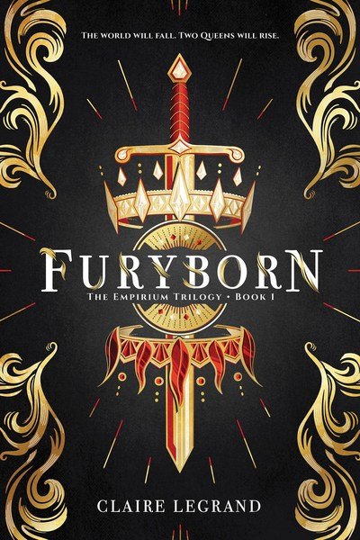 Cover for Claire Legrand · Furyborn - The Empirium Trilogy (Gebundenes Buch) (2018)