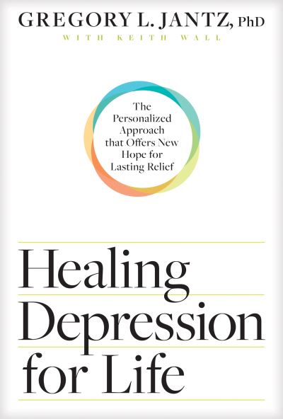 Cover for Gregory L. Jantz · Healing Depression for Life (Book) (2020)