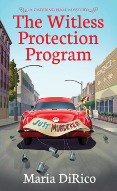 Cover for Maria DiRico · The Witless Protection Program (Paperback Bog) (2024)