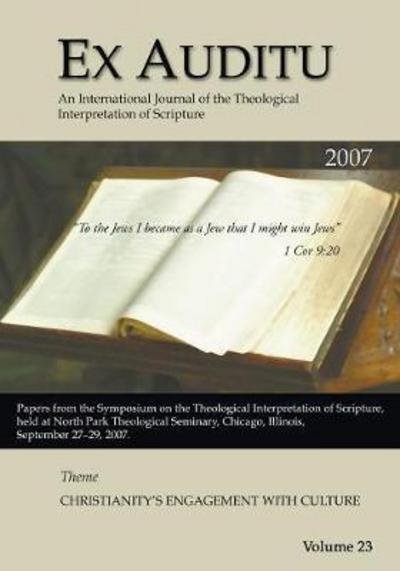 Cover for Klyne Snodgrass · Ex Auditu - Volume 23: an International Journal for the Theological Interpretation of Scripture (Paperback Book) (2008)