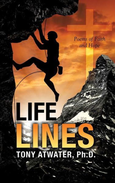 Cover for Ph D Tony Atwater · Life Lines (Hardcover Book) (2014)