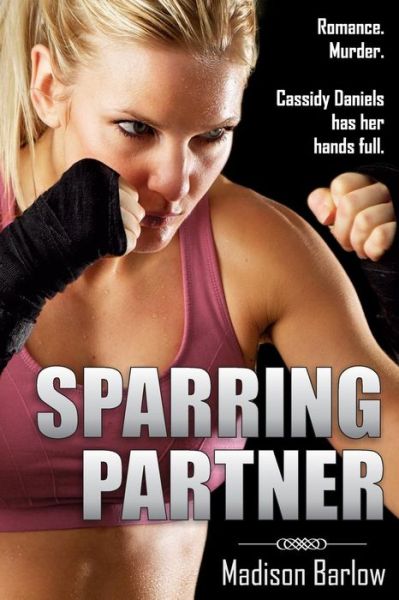 Cover for Madison Barlow · Sparring Partner (Paperback Book) (2014)