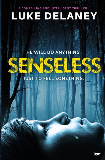 Cover for Luke Delaney · Senseless (Paperback Book) (2022)