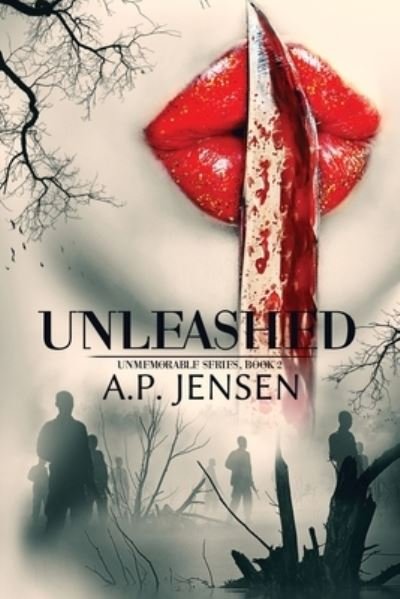 Cover for A P Jensen · Unleashed (Pocketbok) (2015)