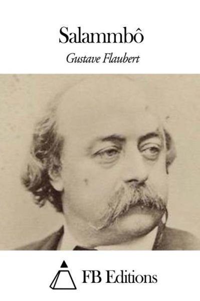 Cover for Gustave Flaubert · Salammbo (Taschenbuch) (2015)